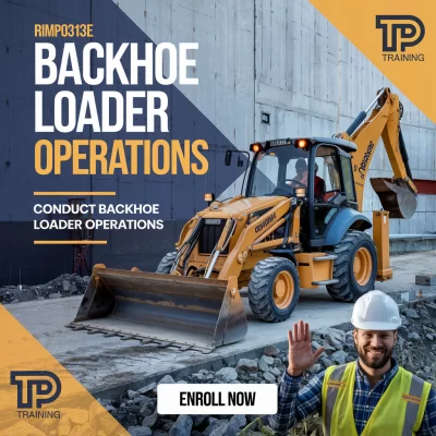 RIIMPO319E Conduct Backhoe Loader Operations Training course in sydney